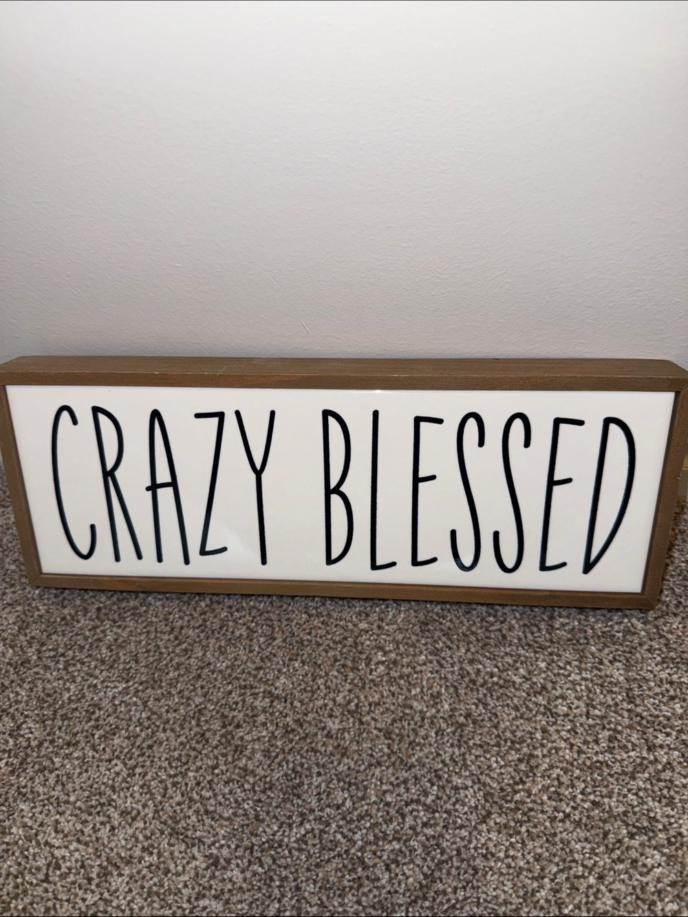 "Crazy Blessed" White and Brown Wall Sign - Home Wall Decor